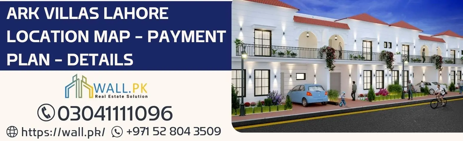 ARK Villas Lahore