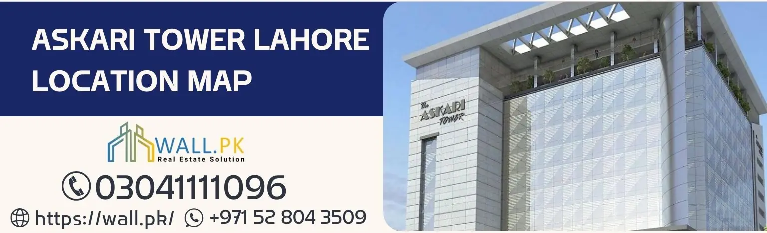 Askari Tower Lahore Location Map