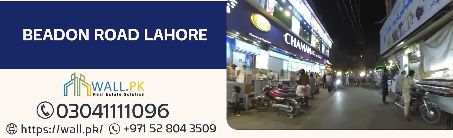 Beadon Road Lahore