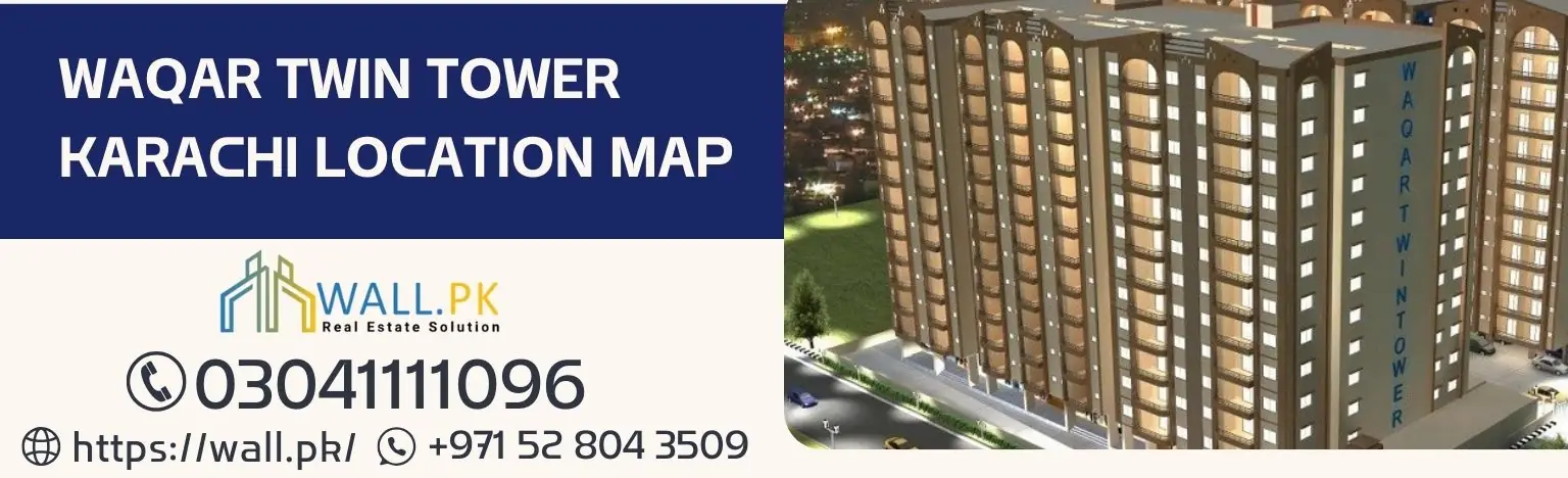 Waqar Twin Tower Karachi