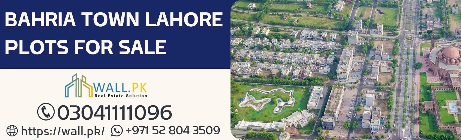 Bahria Town Lahore Plots For Sale