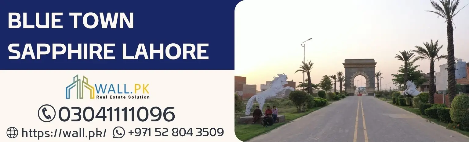 Blue Town Sapphire Lahore Payment Plan